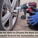 How to Choose the Best Impact Driver