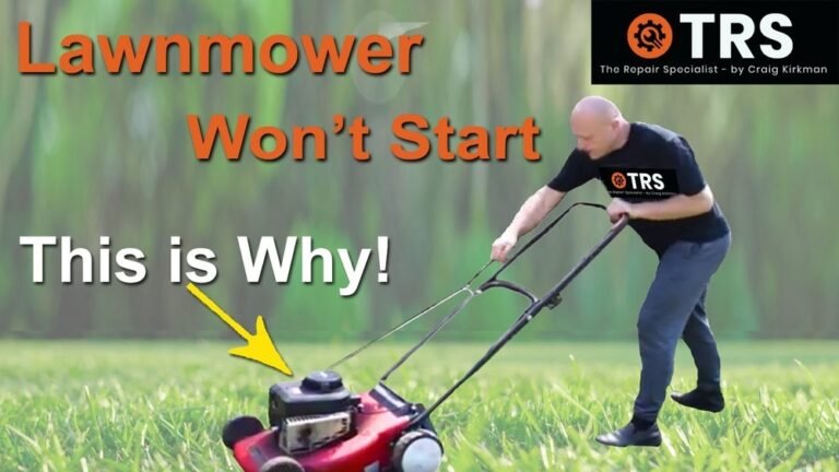 How to Fix a Lawn Mower That Won’T Start
