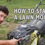 How to Start a Lawn Mower for the First Time